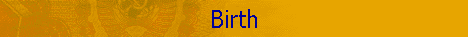 Birth