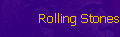 Rolling Stones