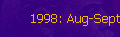 1998: Aug-Sept