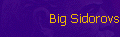Big Sidorovs